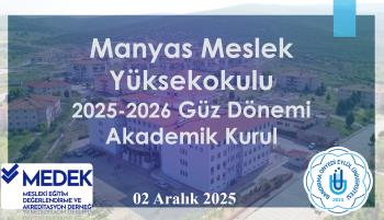 Vize Değerlendirmesi Kapsamında yapılan Akademik Kurul Toplantısı